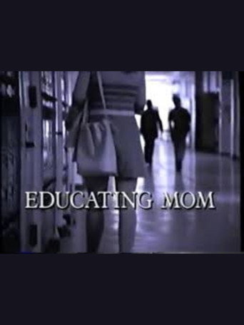 Poster for Educating Mom