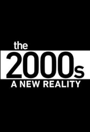 Poster for The 2000's: A New Reality