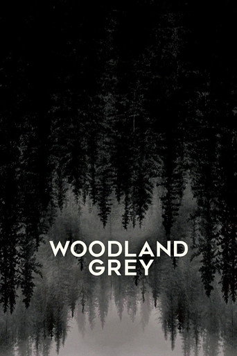 Poster for Woodland Grey