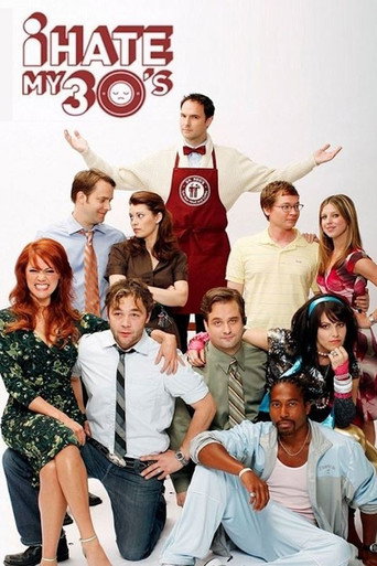 Poster for I Hate My 30's