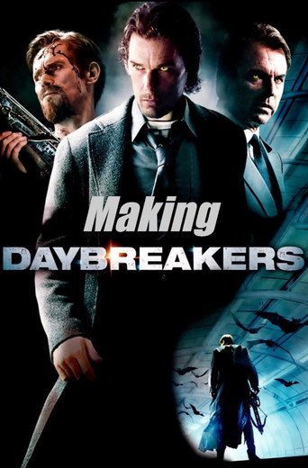 Poster for The Making of Daybreakers