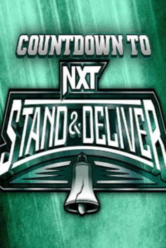 Poster for WWE Countdown to NXT Stand & Deliver 2024