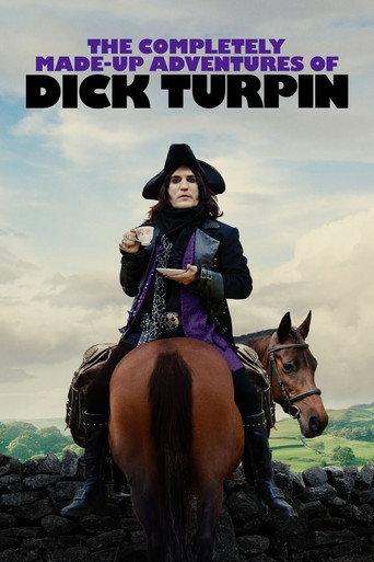 Poster for The Completely Made-Up Adventures of Dick Turpin