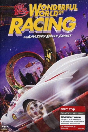 Poster for Speed Racer: Wonderful World of Racing - The Amazing Racer Family