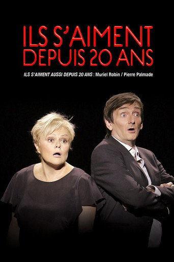 Poster for Ils s'aiment aussi depuis 20 ans