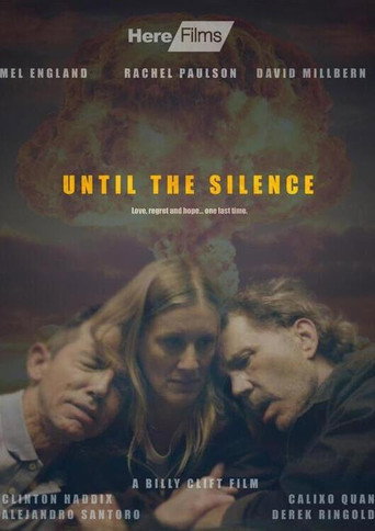 Poster for Until the Silence