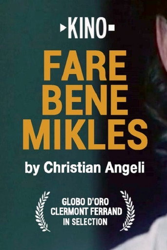 Poster for Fare bene Mikles
