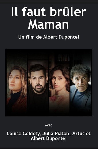 Poster for Il faut brûler maman