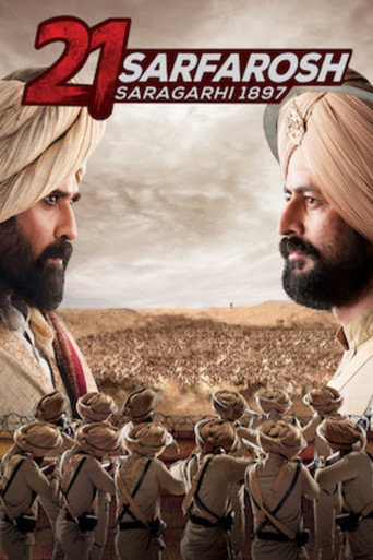 Poster for 21 Sarfarosh - Saragarhi 1897