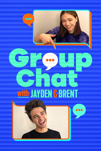 Poster for Group Chat with Jayden and Brent