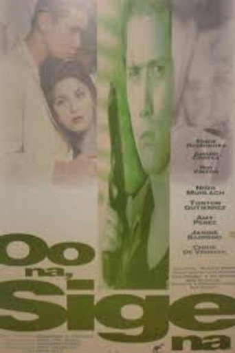 Poster for Oo na sige na