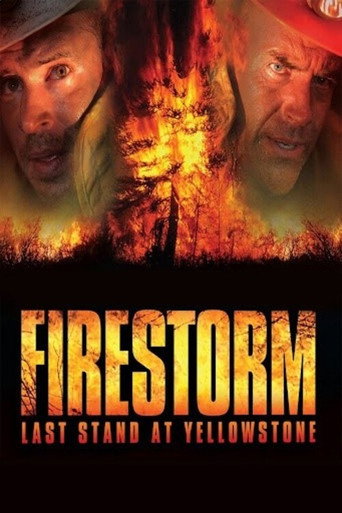 Poster for Firestorm: Last Stand at Yellowstone