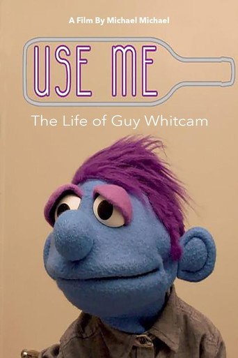 Poster for Use Me: The Life of Guy Whitcam