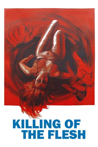Poster for Killing of the Flesh