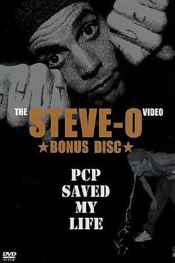 Poster for Steve-O: PCP Saved My Life