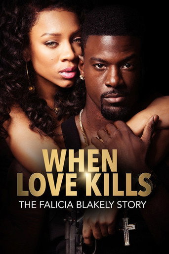 Poster for When Love Kills: The Falicia Blakely Story