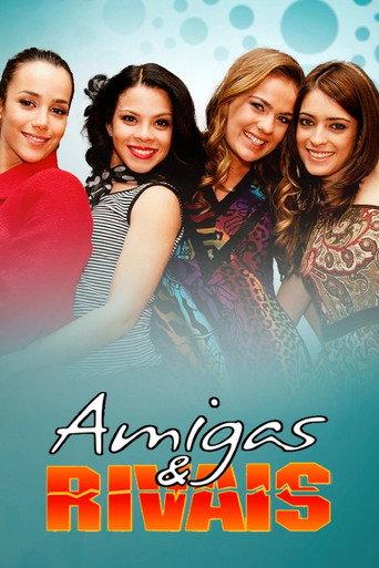 Poster for Amigas & Rivais