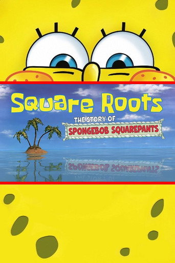 Poster for Square Roots: The Story of SpongeBob SquarePants
