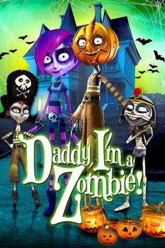 Poster for Daddy, I'm a Zombie