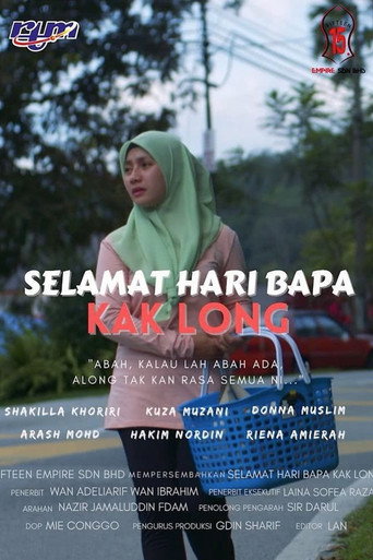Poster for Selamat Hari Bapa Kak Long