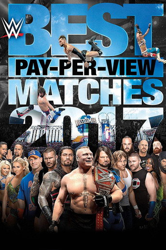 Poster for WWE Best Pay-Per-View Matches 2017