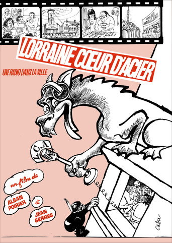 Poster for Lorraine Cœur d'Acier, une radio dans la ville