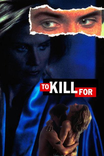 Poster for To Kill For