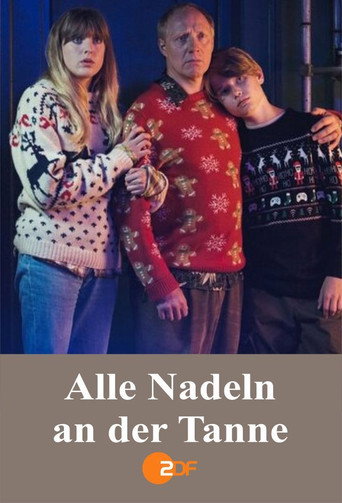 Poster for Alle Nadeln an der Tanne