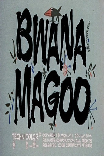Poster for Bwana Magoo