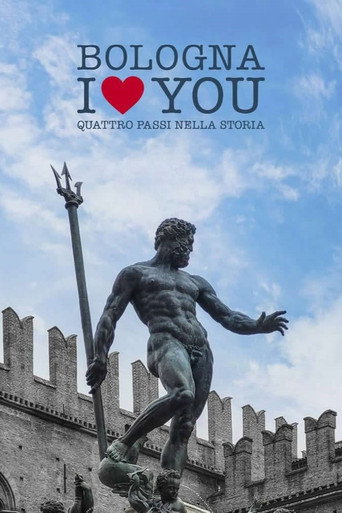 Poster for Bologna I Love You - Quattro passi nella storia
