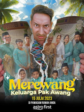 Poster for Merewang Keluarga Pak Awang