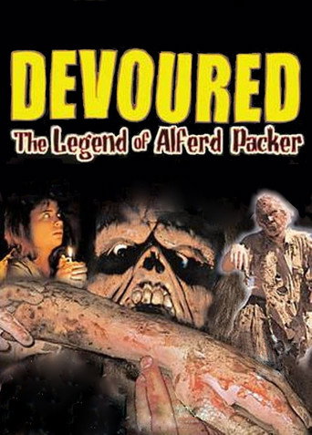 Poster for Devoured: The Legend Of Alferd Packer