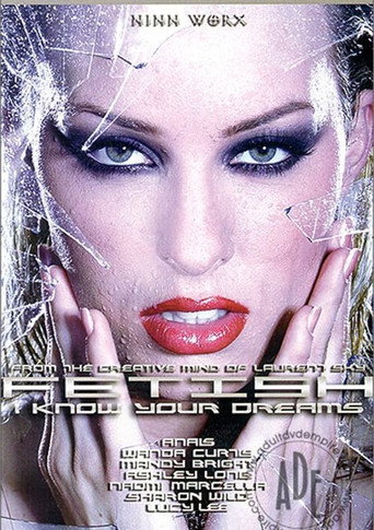 Poster for Fetish 3: I Know Your Dreams