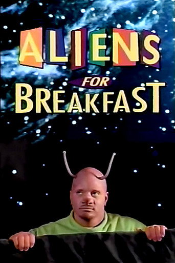 Poster for Aliens for Breakfast