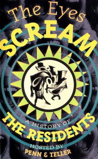 Poster for The Eyes Scream: A History of the Residents
