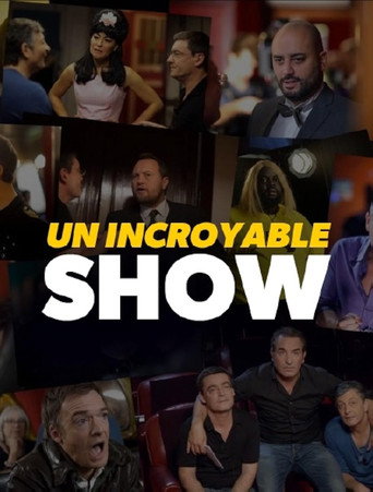 Poster for Un Incroyable Show