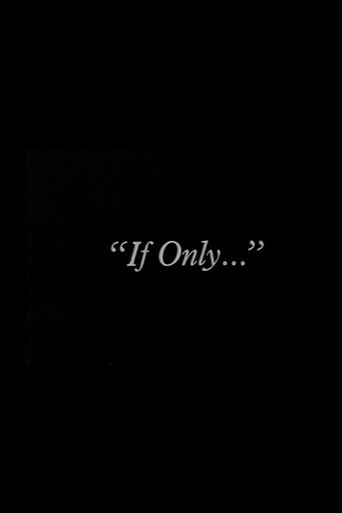 Poster for "If Only..."