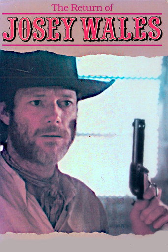Poster for The Return of Josey Wales