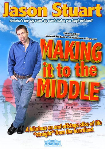 Poster for Jason Stuart: Making It to the Middle