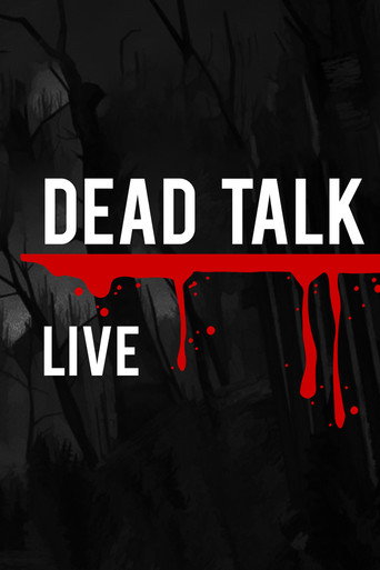 Poster for Dead Talk Live