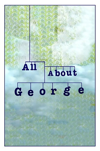 Poster for All About George