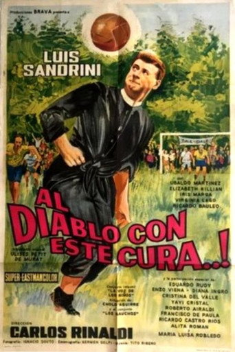 Poster for ¡Al diablo con este cura!