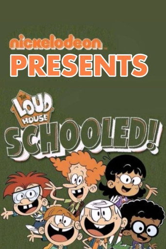 Poster for The Loud House: Schooled!