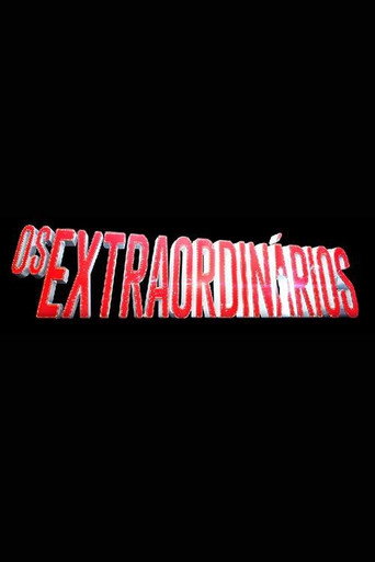 Poster for Os Extraordinários