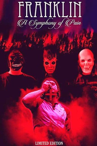 Poster for Franklin: A Symphony of Pain