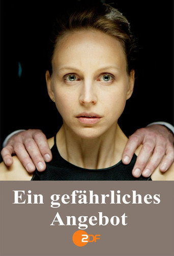 Poster for Ein gefährliches Angebot