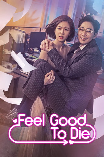 Poster for Feel Good To Die