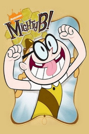 Poster for The Mighty B!