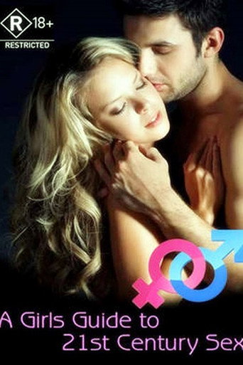 Poster for A Girl's Guide to 21st Century Sex