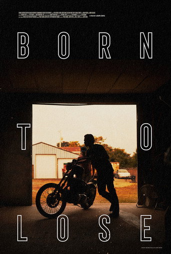 Poster for Born to Lose